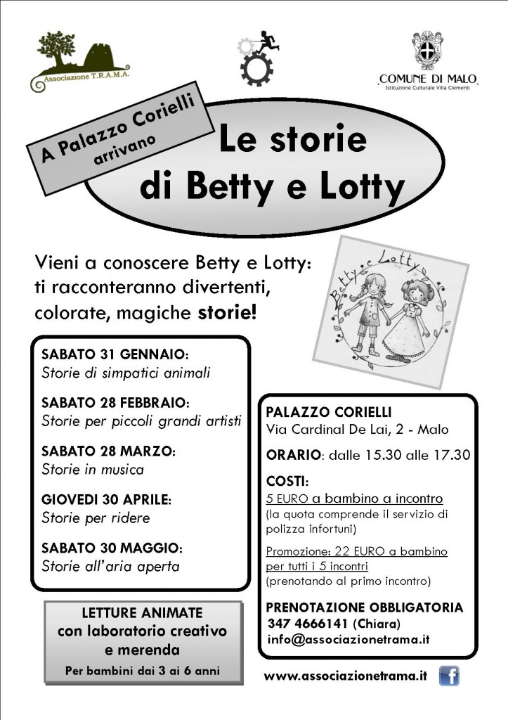 Le storie di Betty e Lotty_ MALO 2015
